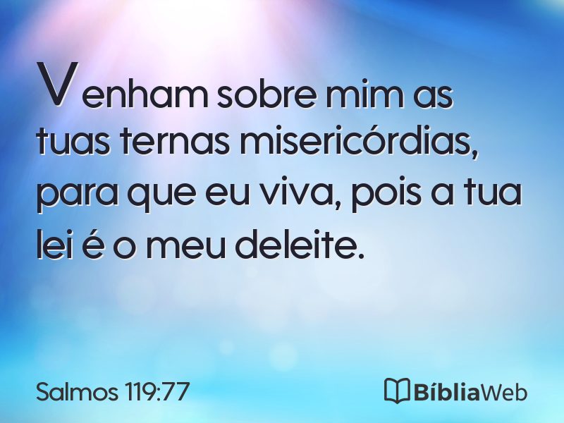 Salmos 119:77 em imagem para compartilhar