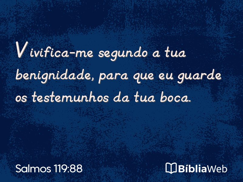 Salmos 119:88 em imagem para compartilhar