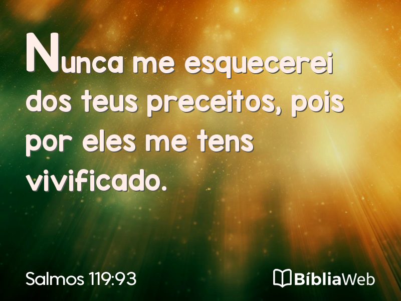 Salmos 119:93 em imagem para compartilhar