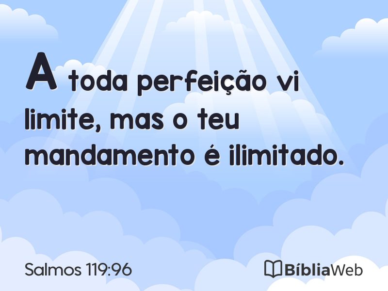 Salmos 119:96 em imagem para compartilhar