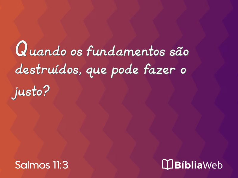 Salmos 11:3 em imagem para compartilhar