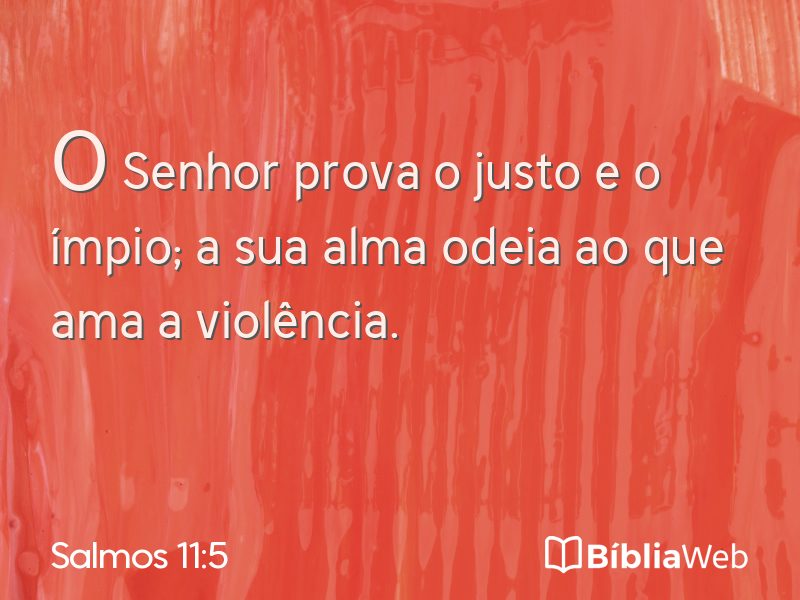 Salmos 11:5 em imagem para compartilhar