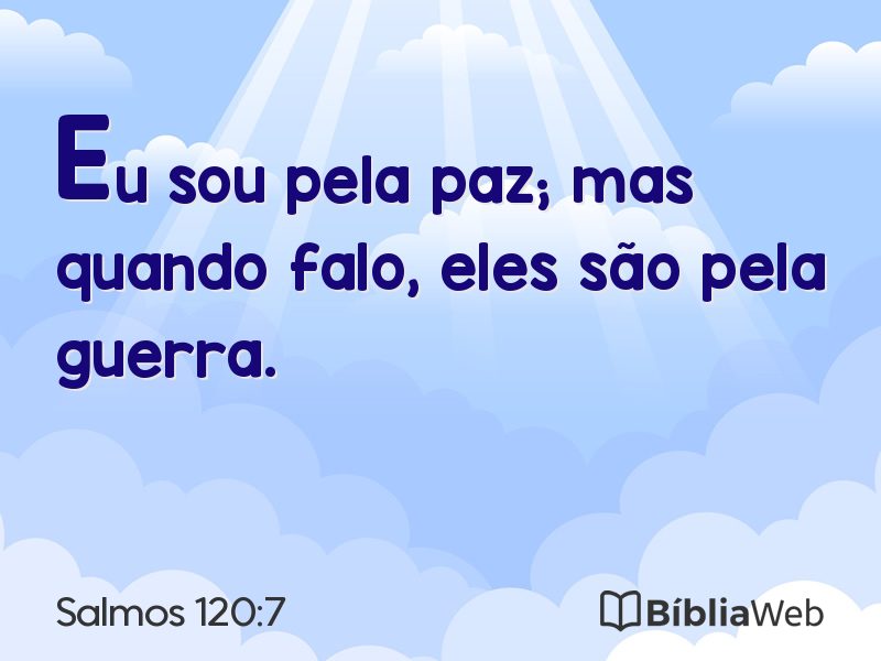 Salmos 120:7 em imagem para compartilhar