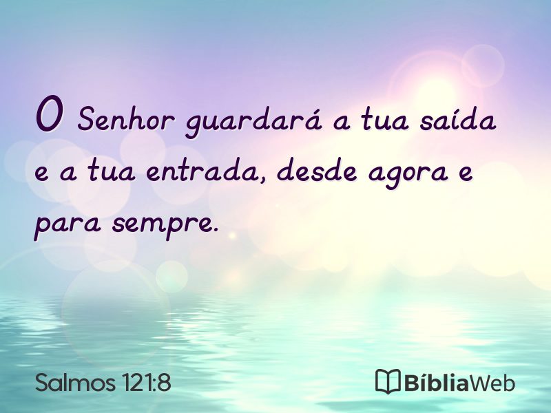 Salmos 121:8 em imagem para compartilhar