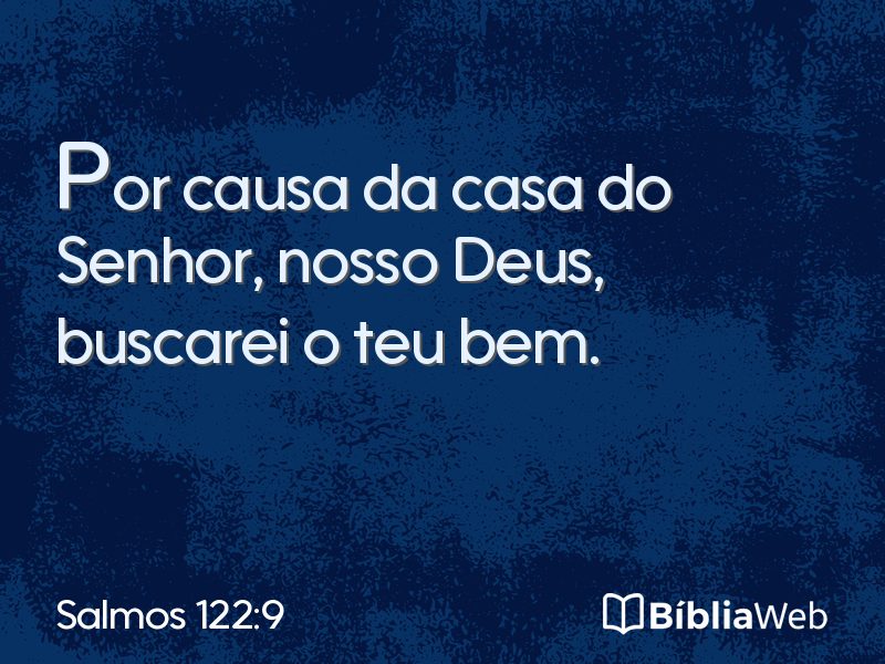 Salmos 122:9 em imagem para compartilhar