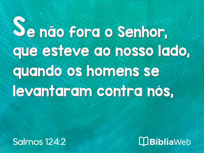 Salmos 124:2 em imagem para compartilhar