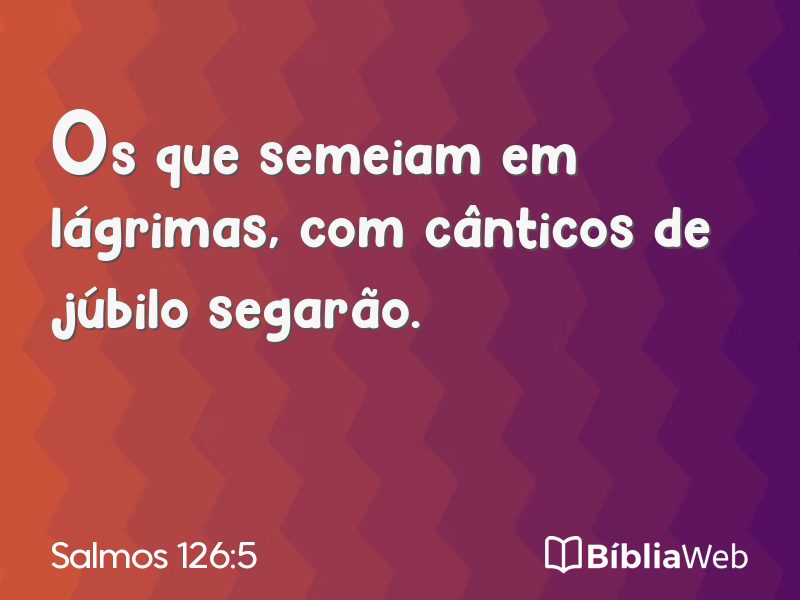 Salmos 126:5 em imagem para compartilhar