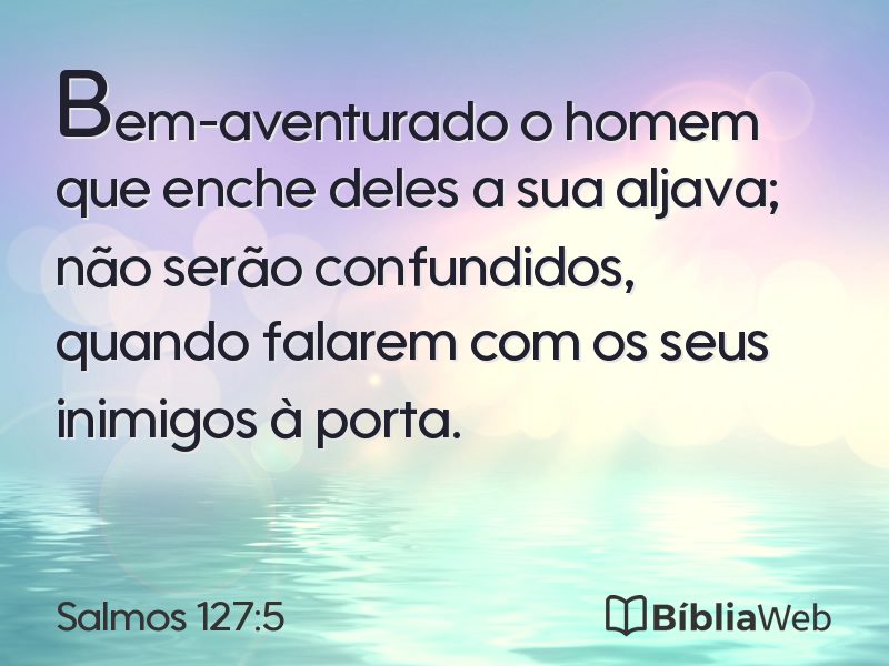 Salmos 127:5 em imagem para compartilhar