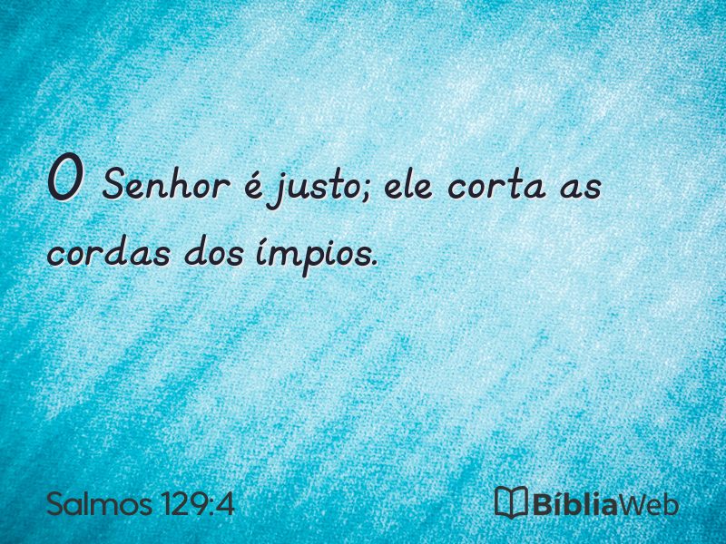 Salmos 129:4 em imagem para compartilhar
