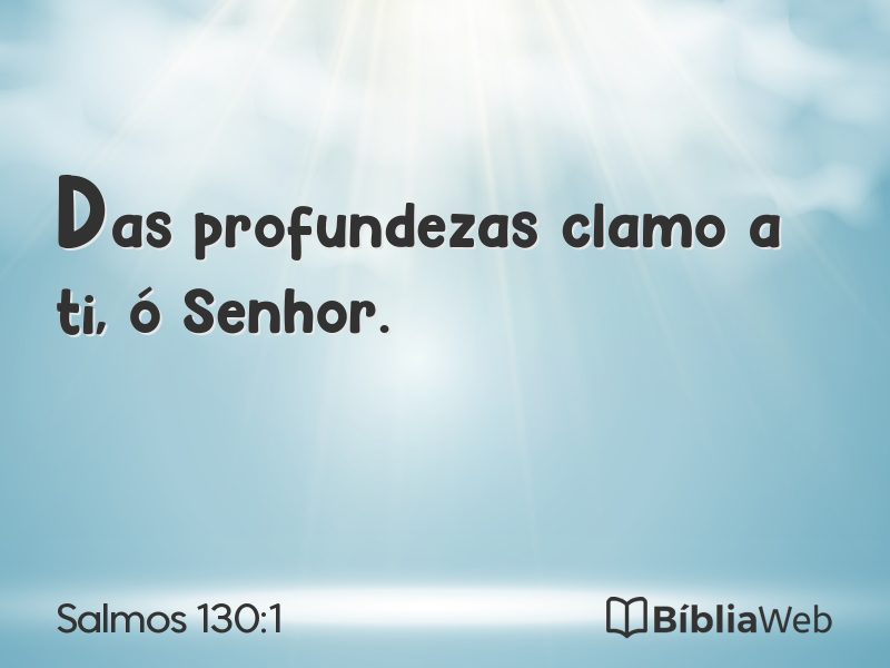 Salmos 130:1 em imagem para compartilhar