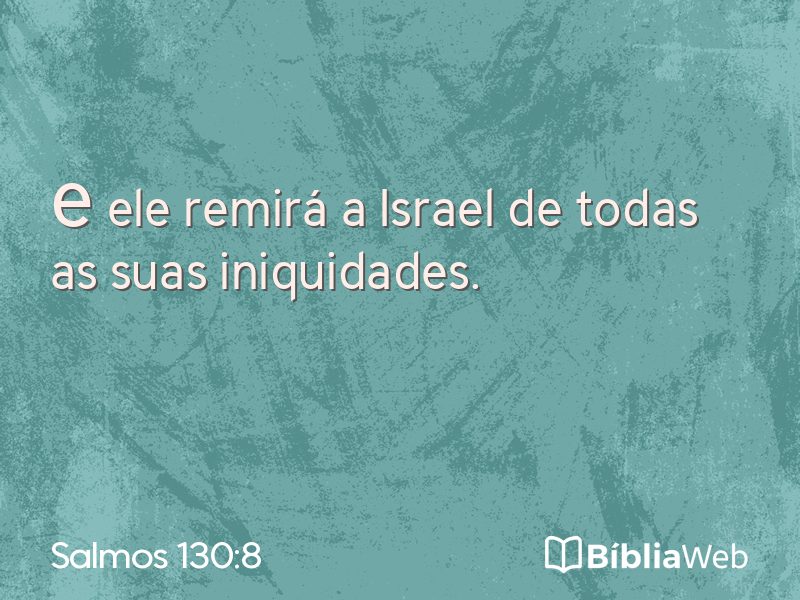 Salmos 130:8 em imagem para compartilhar
