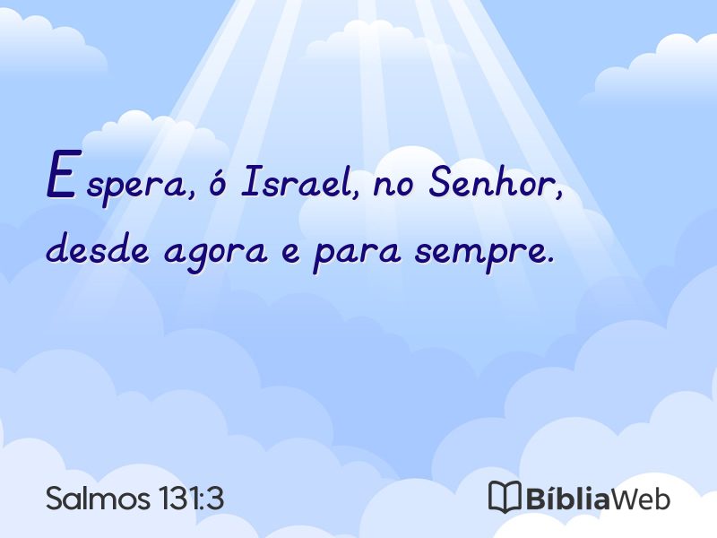 Salmos 131:3 em imagem para compartilhar