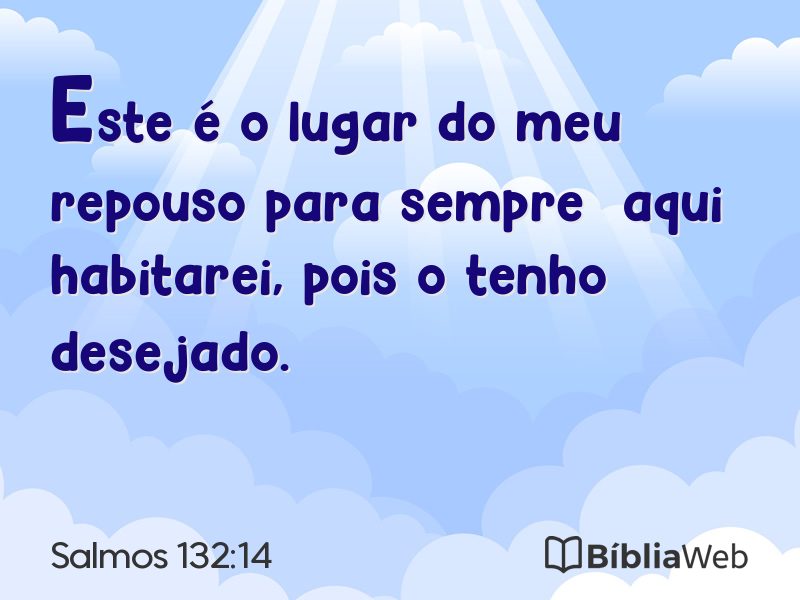 Salmos 132:14 em imagem para compartilhar