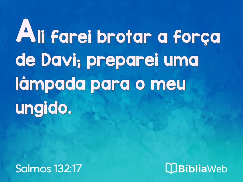 Salmos 132:17 em imagem para compartilhar