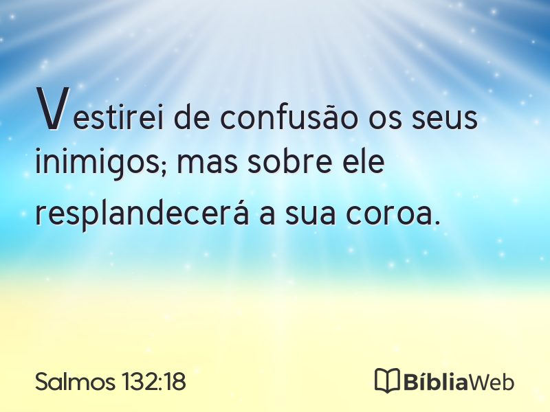 Salmos 132:18 em imagem para compartilhar