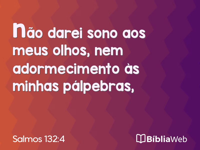 Salmos 132:4 em imagem para compartilhar