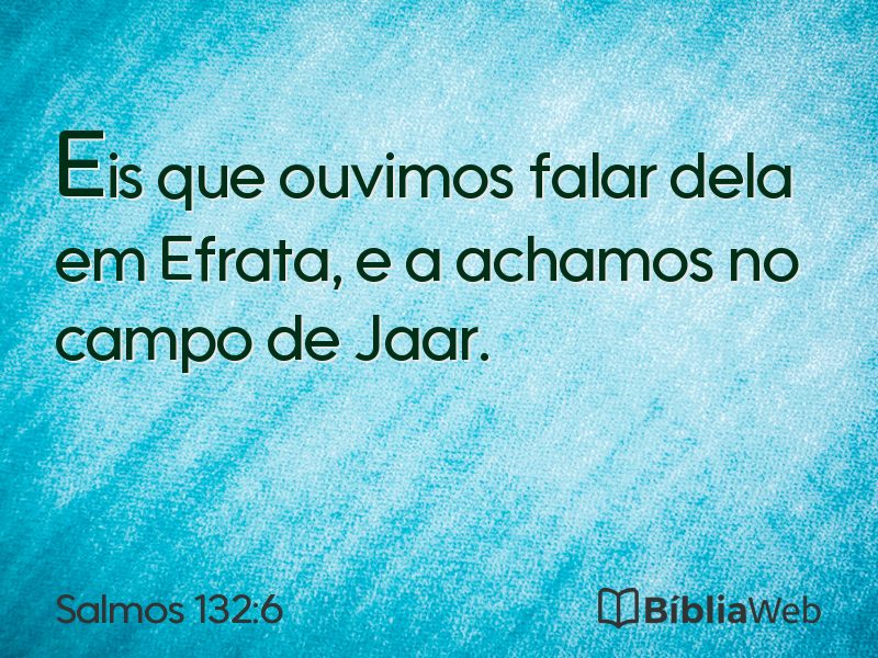 Salmos 132:6 em imagem para compartilhar