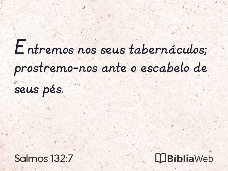 Salmos 132:7 em imagem para compartilhar