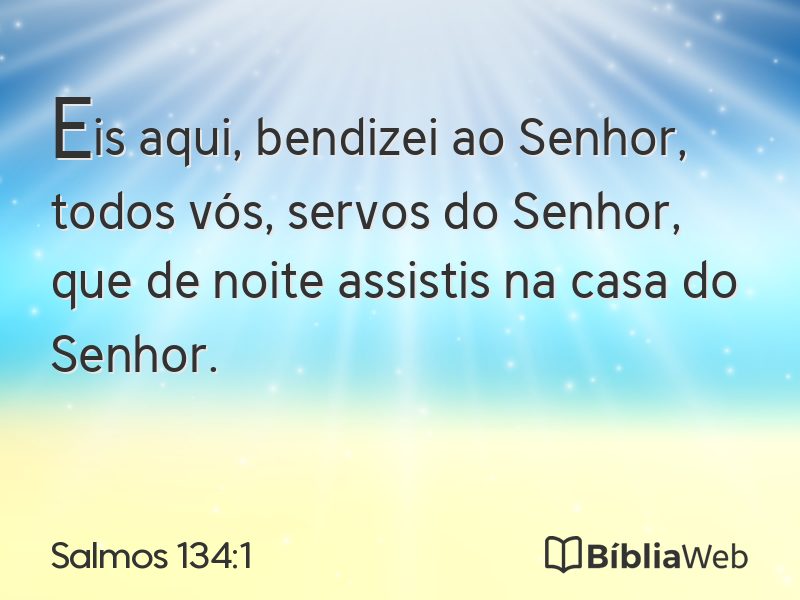 Salmos 134:1 em imagem para compartilhar