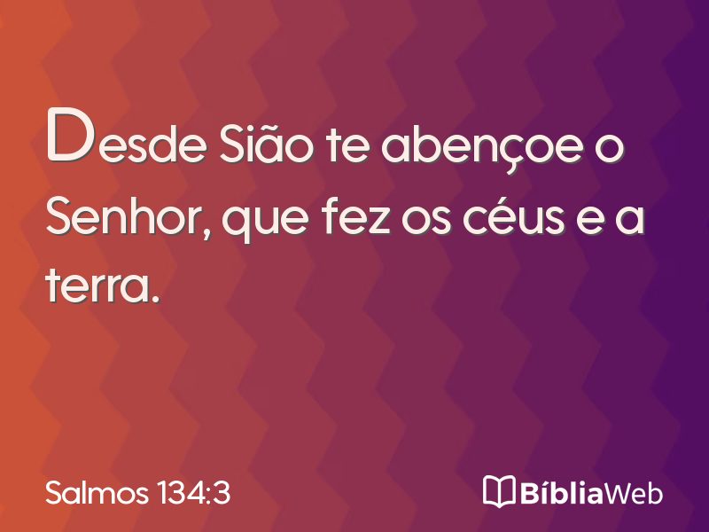 Salmos 134:3 em imagem para compartilhar