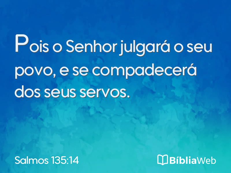 Salmos 135:14 em imagem para compartilhar