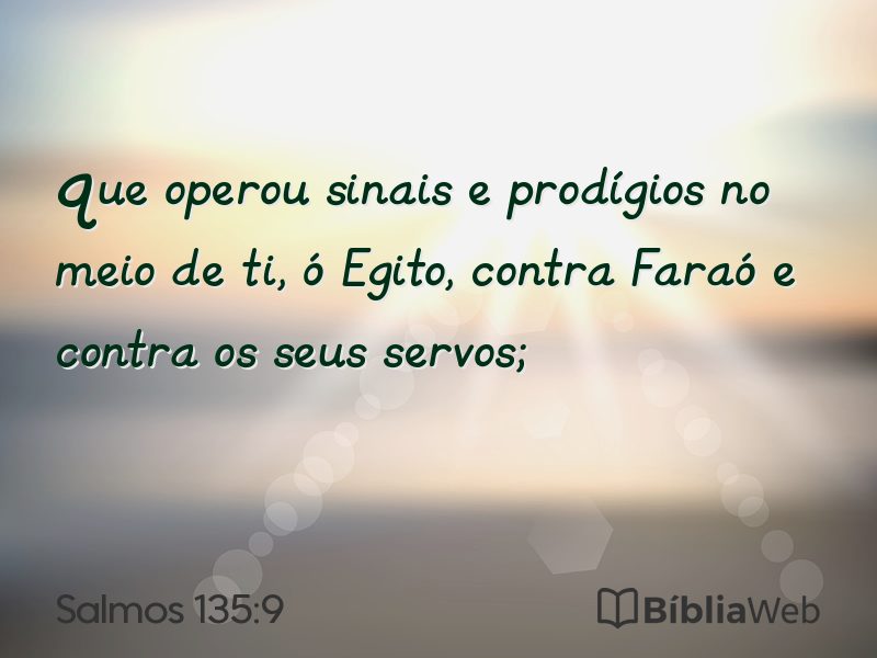 Salmos 135:9 em imagem para compartilhar
