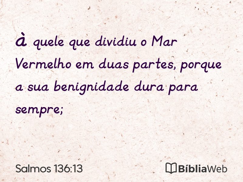 Salmos 136:13 em imagem para compartilhar