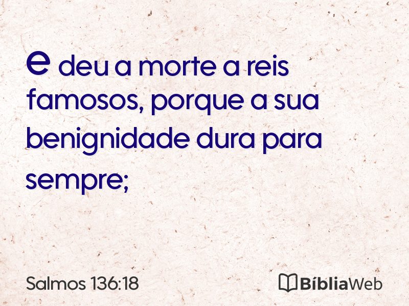 Salmos 136:18 em imagem para compartilhar