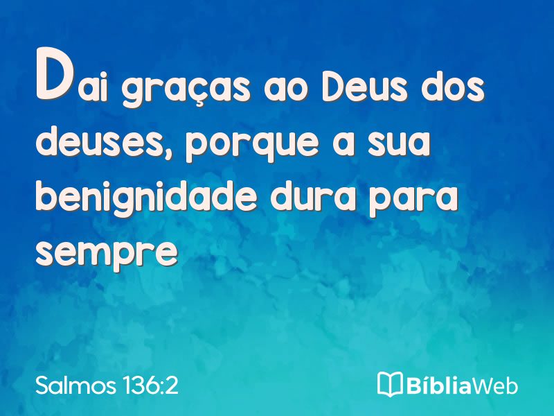 Salmos 136:2 em imagem para compartilhar