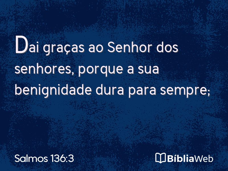 Salmos 136:3 em imagem para compartilhar