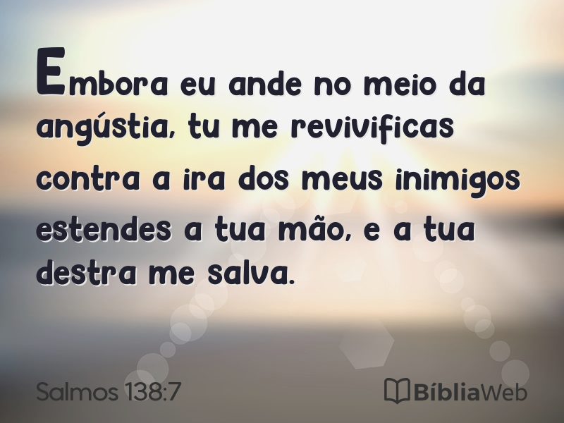 Salmos 138:7 em imagem para compartilhar