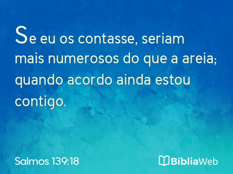 Salmos 139:18 em imagem para compartilhar