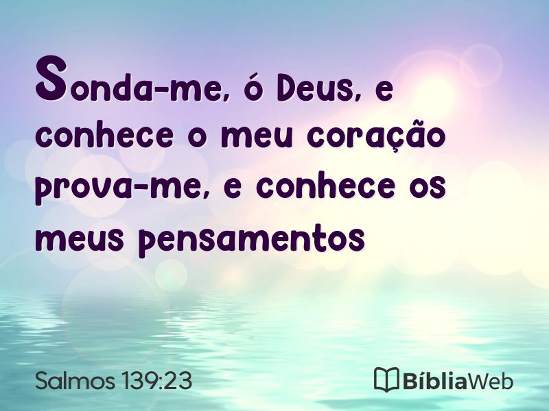 Salmos 139:23 em imagem para compartilhar