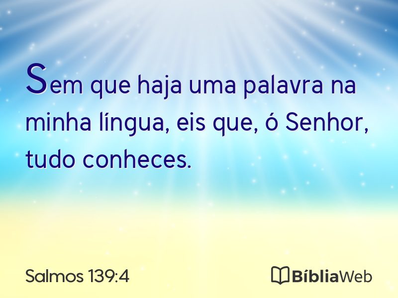 Salmos 139:4 em imagem para compartilhar