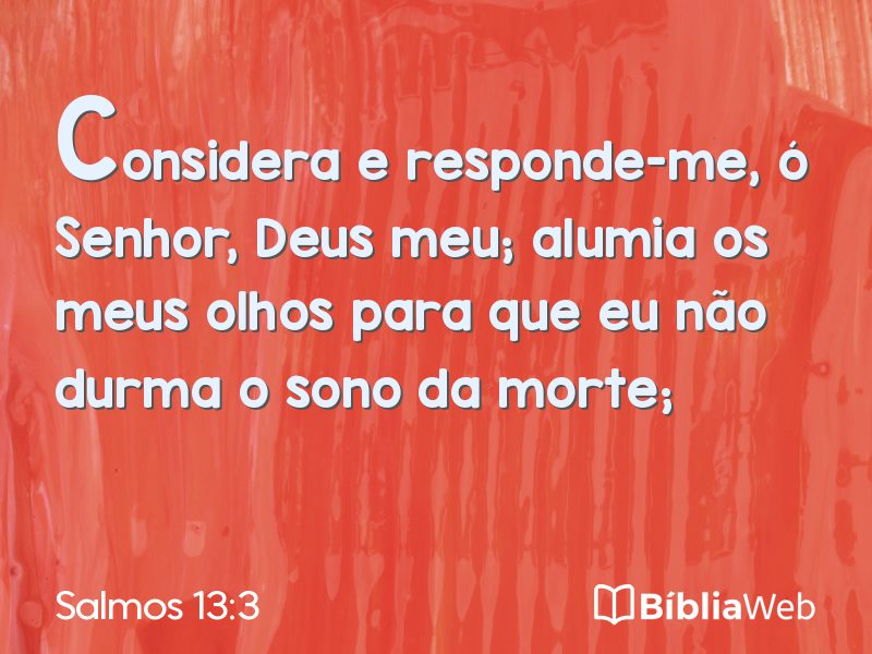 Salmos 13:3 em imagem para compartilhar