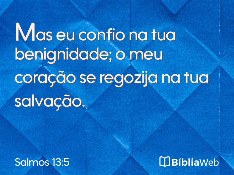 Salmos 13:5 em imagem para compartilhar