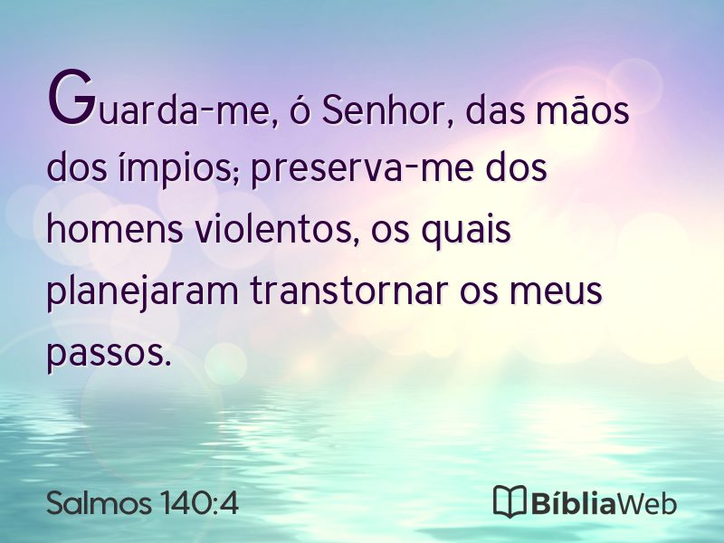 Salmos 140:4 em imagem para compartilhar