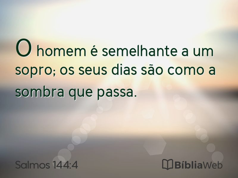 Salmos 144:4 em imagem para compartilhar
