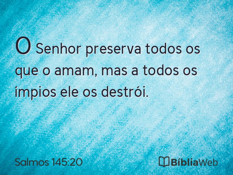 Salmos 145:20 em imagem para compartilhar