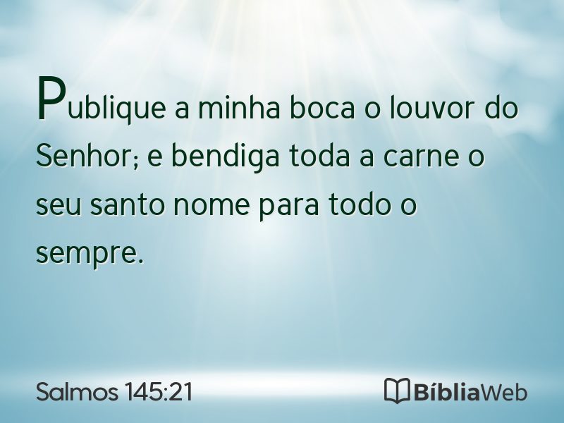 Salmos 145:21 em imagem para compartilhar