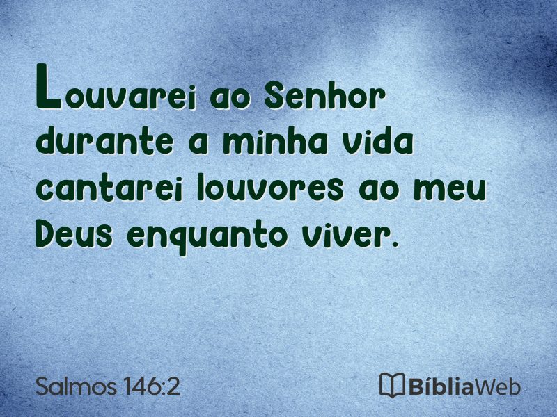 Salmos 146:2 em imagem para compartilhar