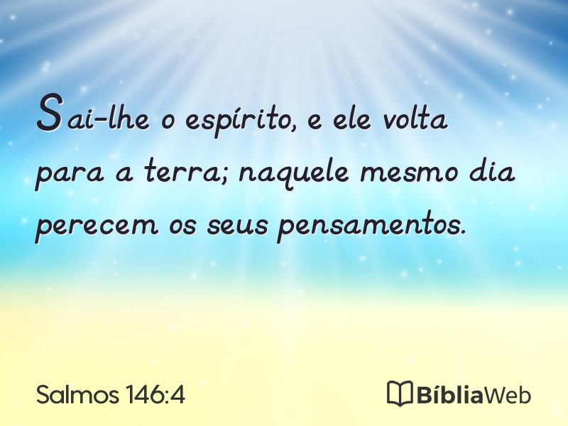 Salmos 146:4 em imagem para compartilhar