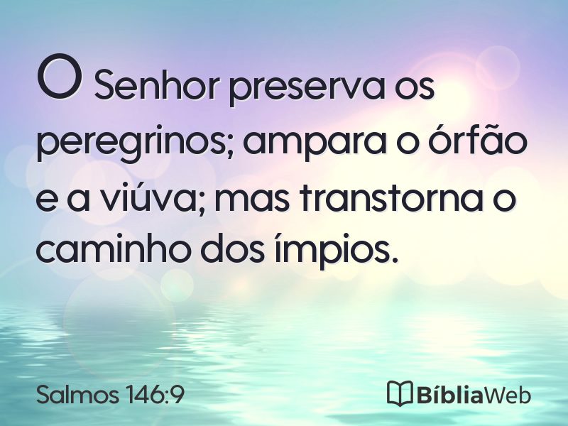 Salmos 146:9 em imagem para compartilhar
