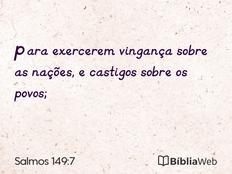Salmos 149:7 em imagem para compartilhar