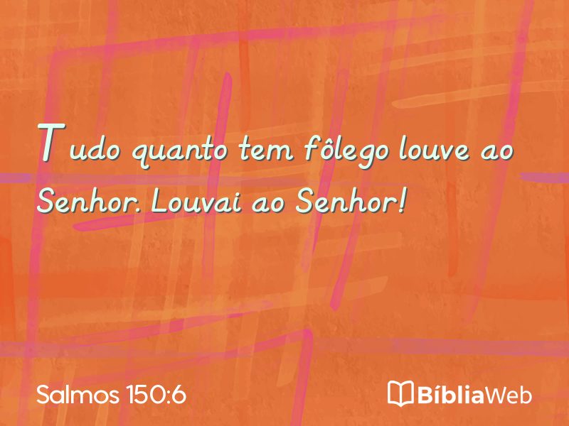Salmos 150:6 em imagem para compartilhar