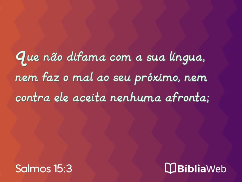 Salmos 15:3 em imagem para compartilhar