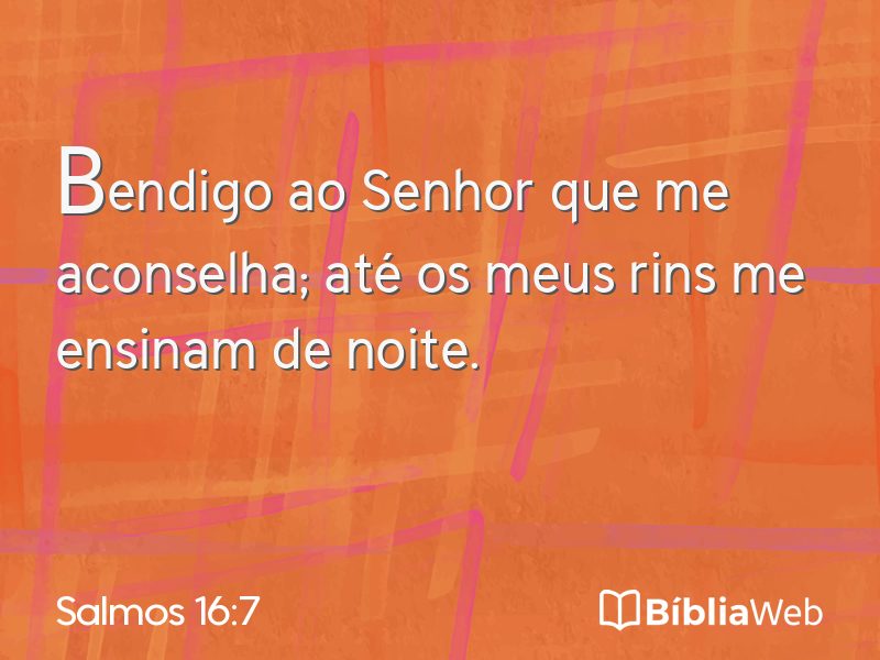 Salmos 16:7 em imagem para compartilhar