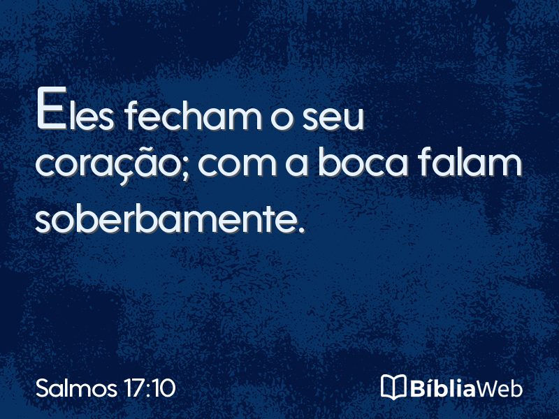Salmos 17:10 em imagem para compartilhar
