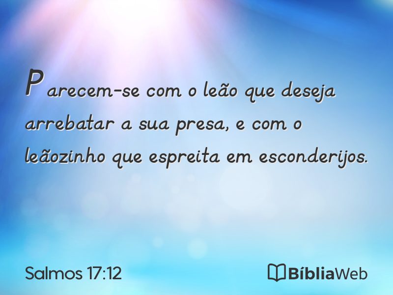 Salmos 17:12 em imagem para compartilhar