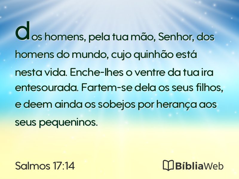 Salmos 17:14 em imagem para compartilhar